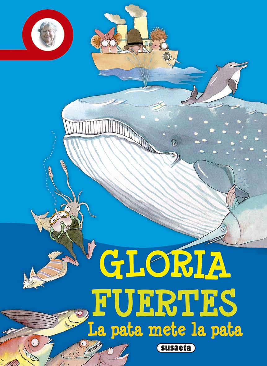 La pata mete la pata (Biblioteca Gloria Fuertes)