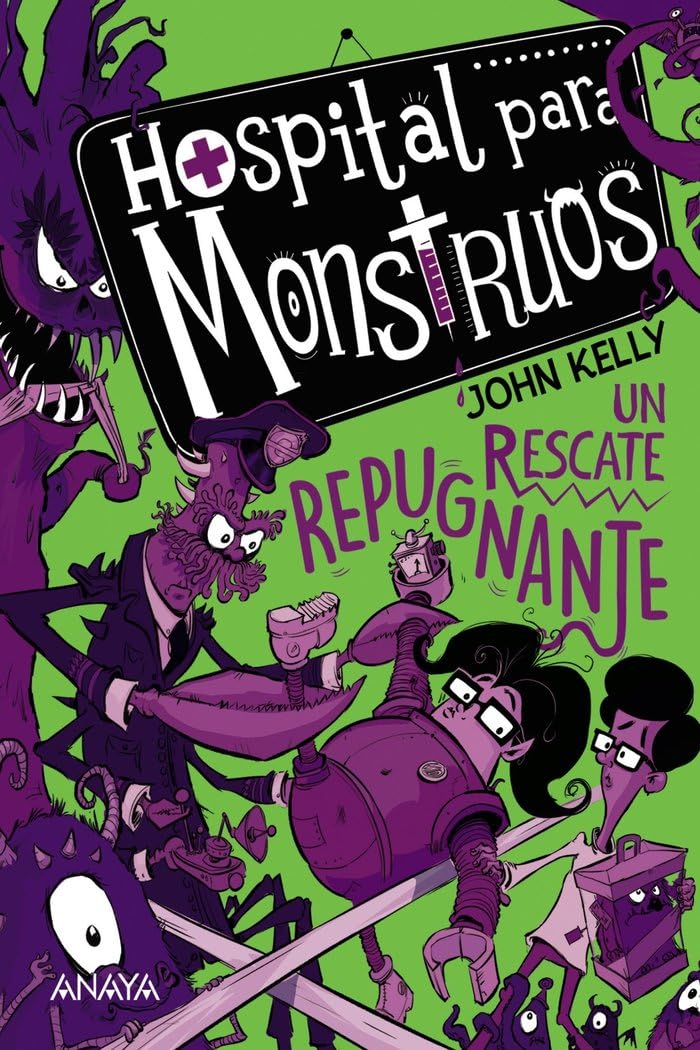 Hospital para monstruos 2: un rescate repugnante (LITERATURA INFANTIL - Narrativa infantil)