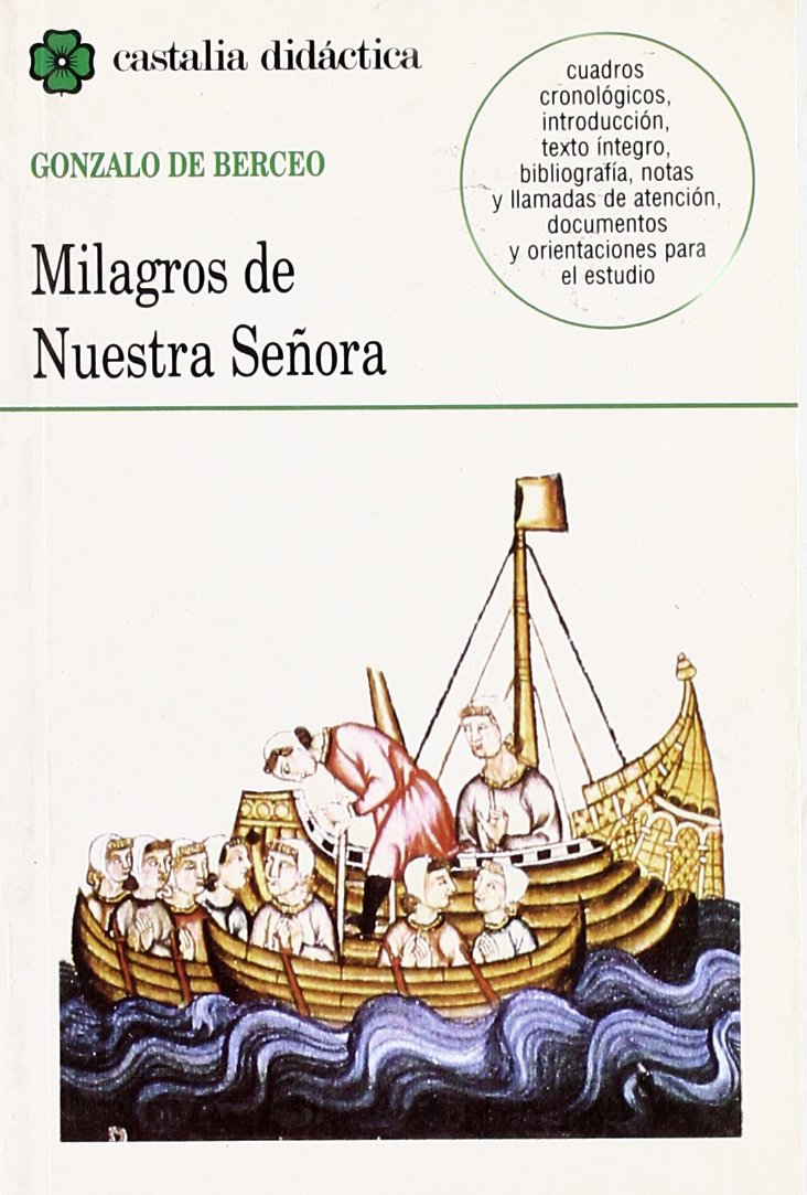 Milagros de Nuestra Señora . (CASTALIA DIDACTICA. C/D.)