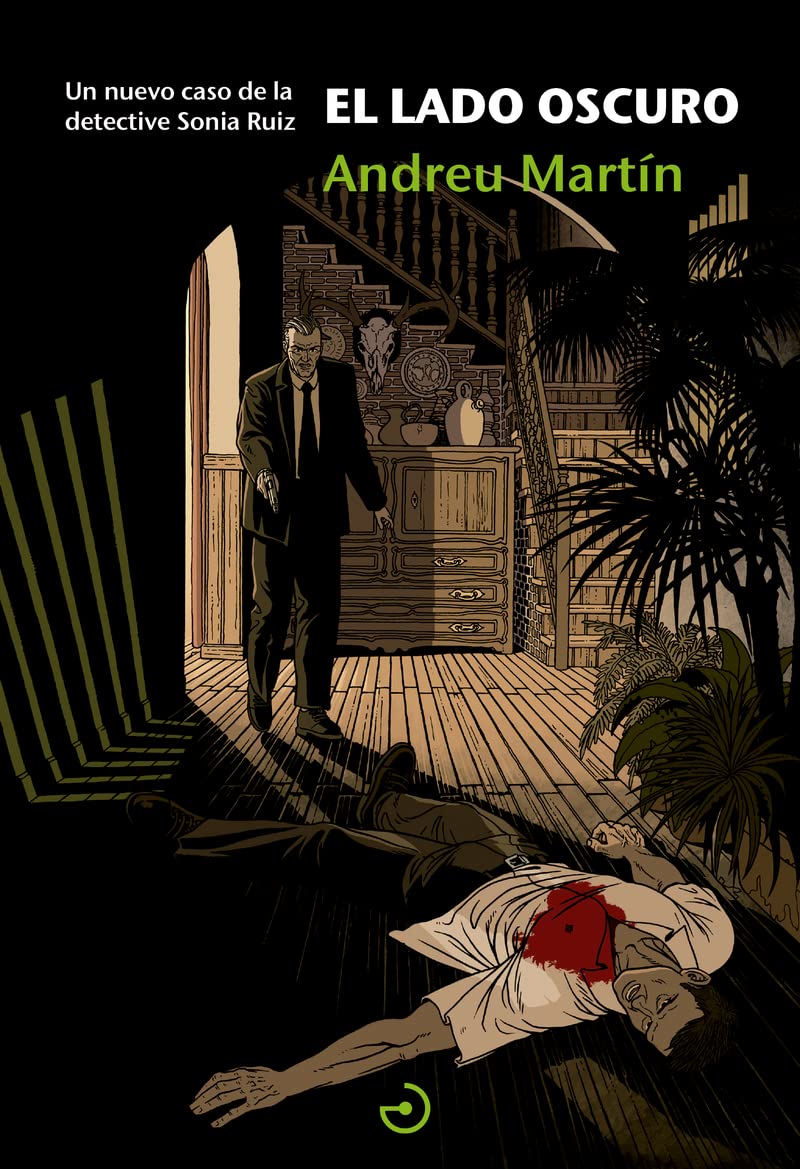 El lado oscuro: Un nuevo caso de la detective Sonia Ruiz (SeisDoble)