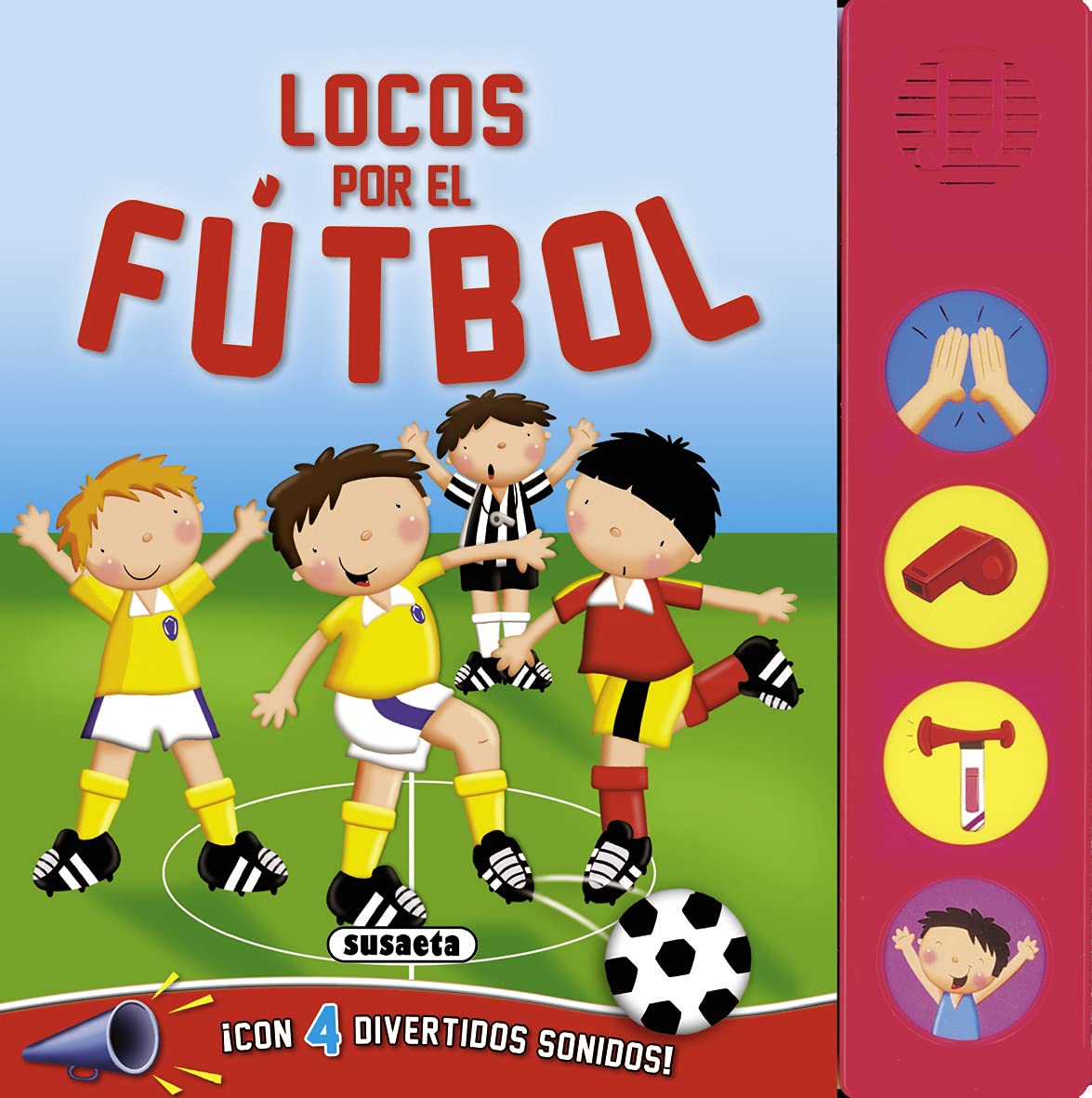 Locos por el fútbol (Botones Ruidosos)