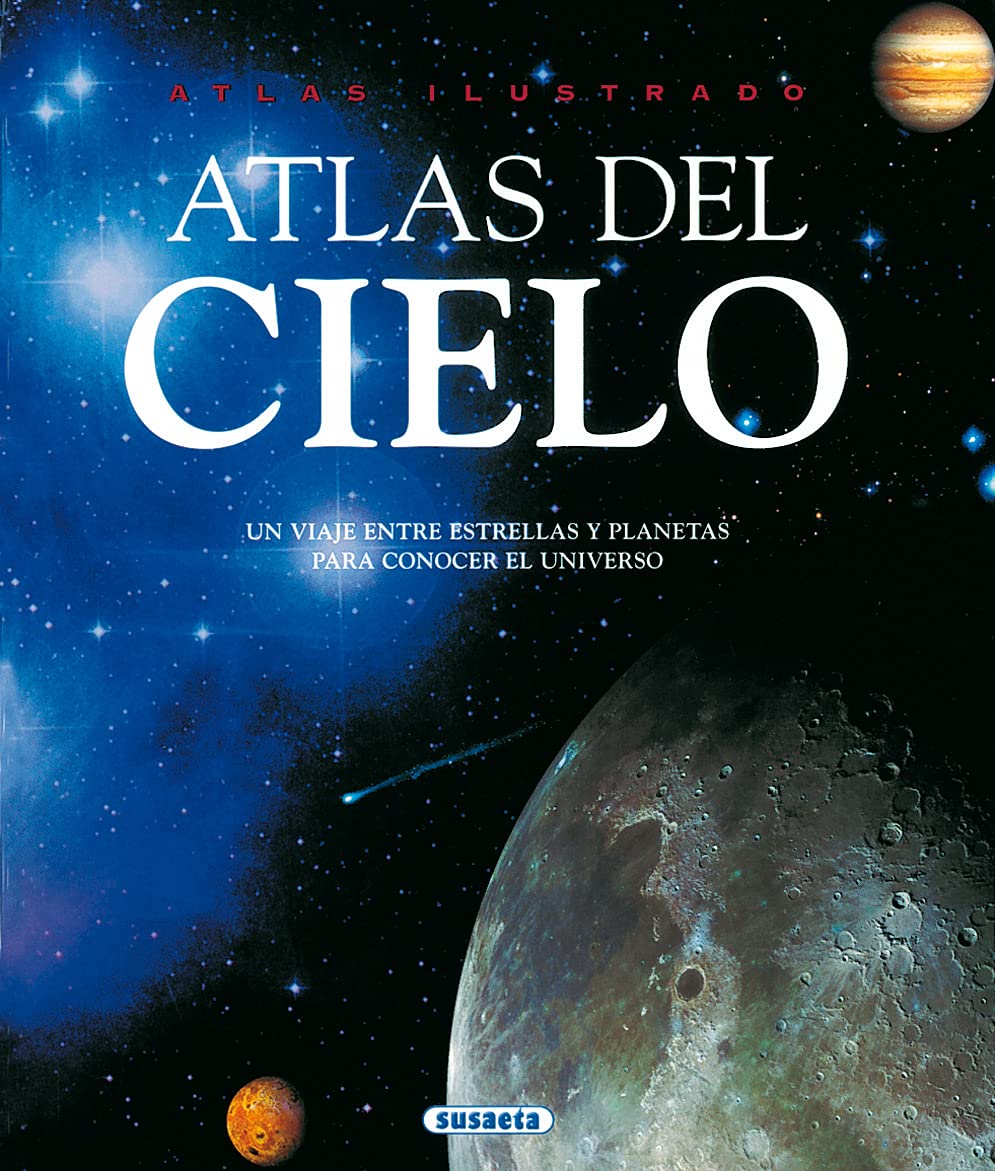 Atlas del cielo (Atlas Ilustrado)