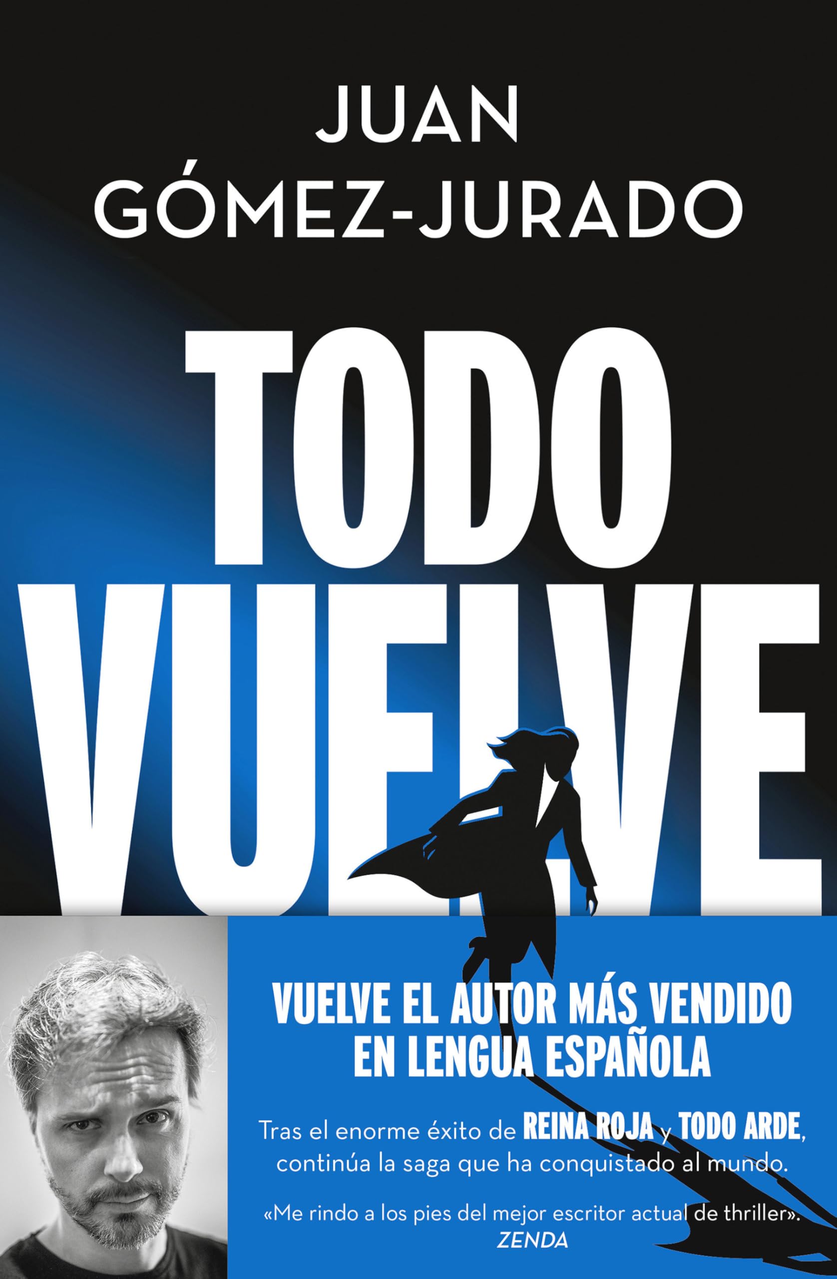 Todo vuelve (Todo arde 2) (Universo Reina Roja)