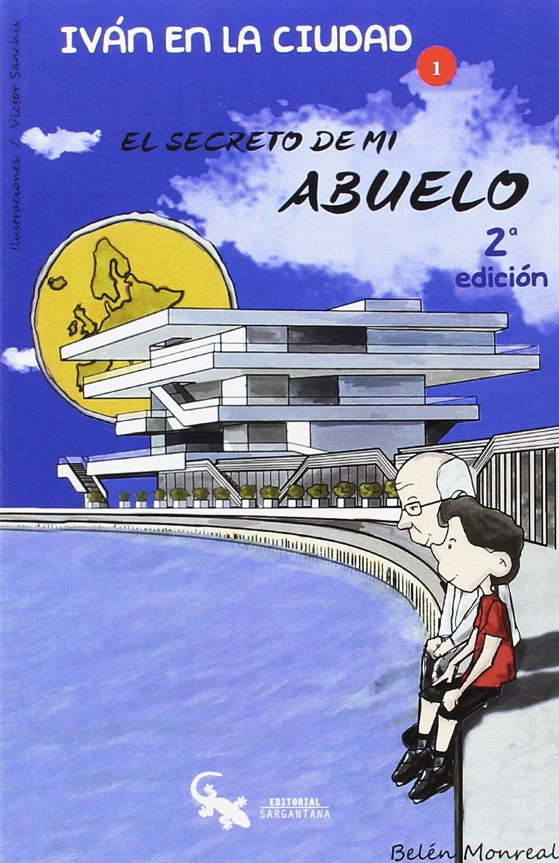 El secreto de mi abuelo: Iván en la ciudad: 1