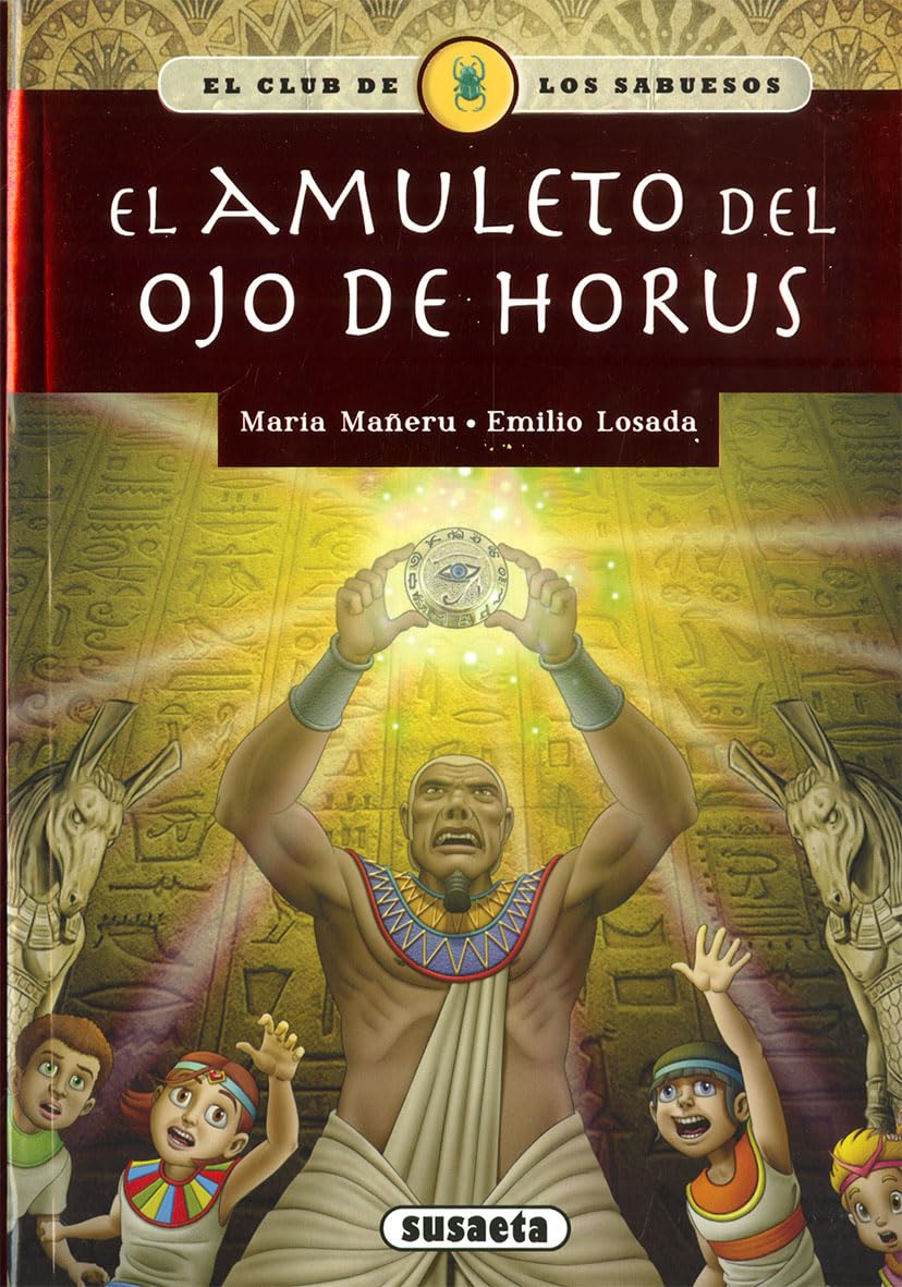 Susaeta - El amuleto del ojo de Horus (El club de los sabuesos)