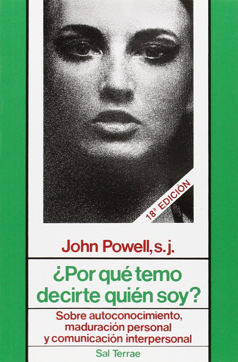 Por Que TEMO decirte Quien Soy? Autoconocimiento: Sobre Autoconocimiento, Maduración Personal y Comunicación Interpersonal: 27 (Proyecto), La cubierta puede variar