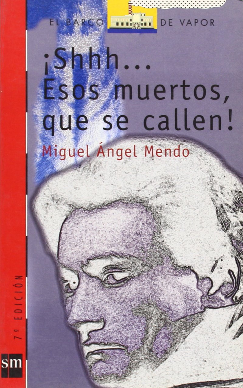 ¡Shhh... Esos muertos, que se callen!: 71 (El Barco de Vapor Roja)