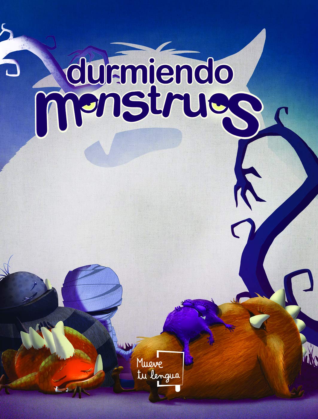 Durmiendo Monstruos (Medio moco)