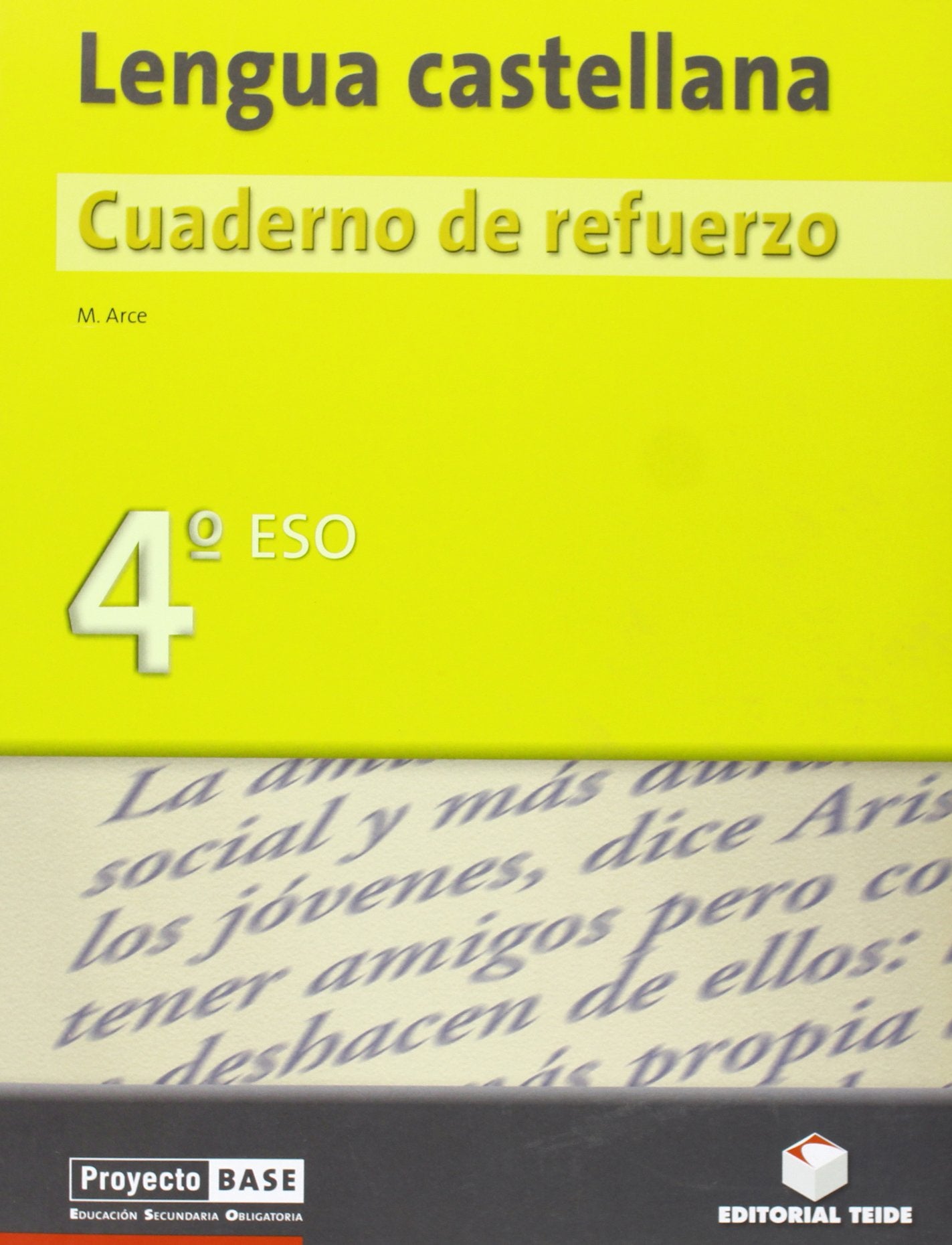 Cuaderno de refuerzo. Lengua castellana 4º ESO - BASE - 9788430749164