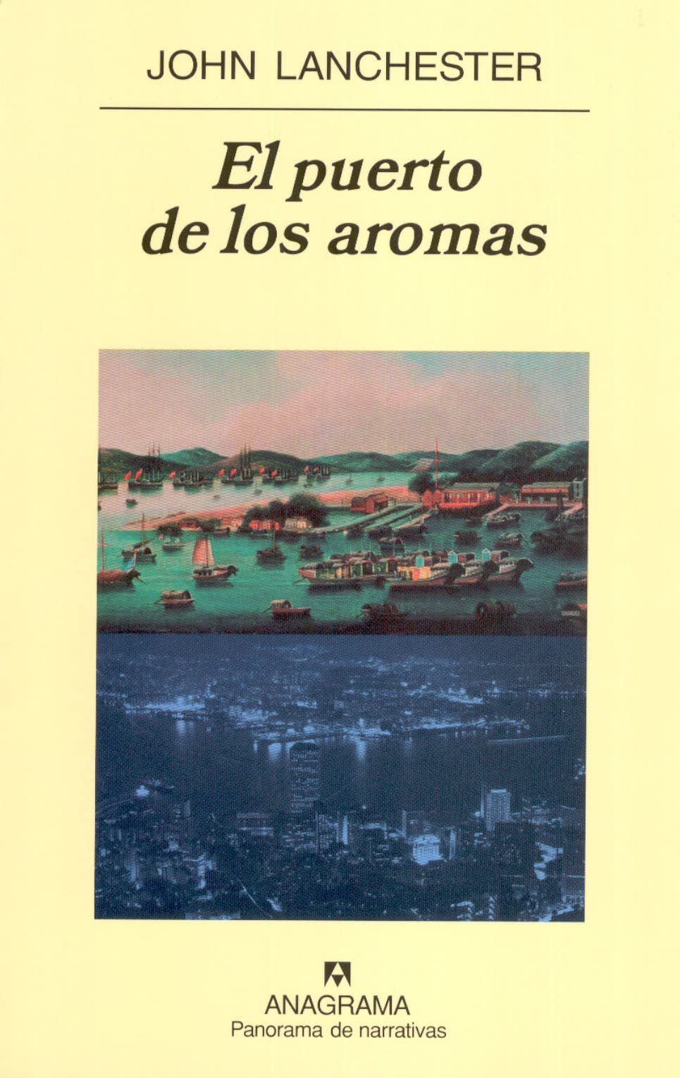 El puerto de los aromas: 574 (Panorama de narrativas)