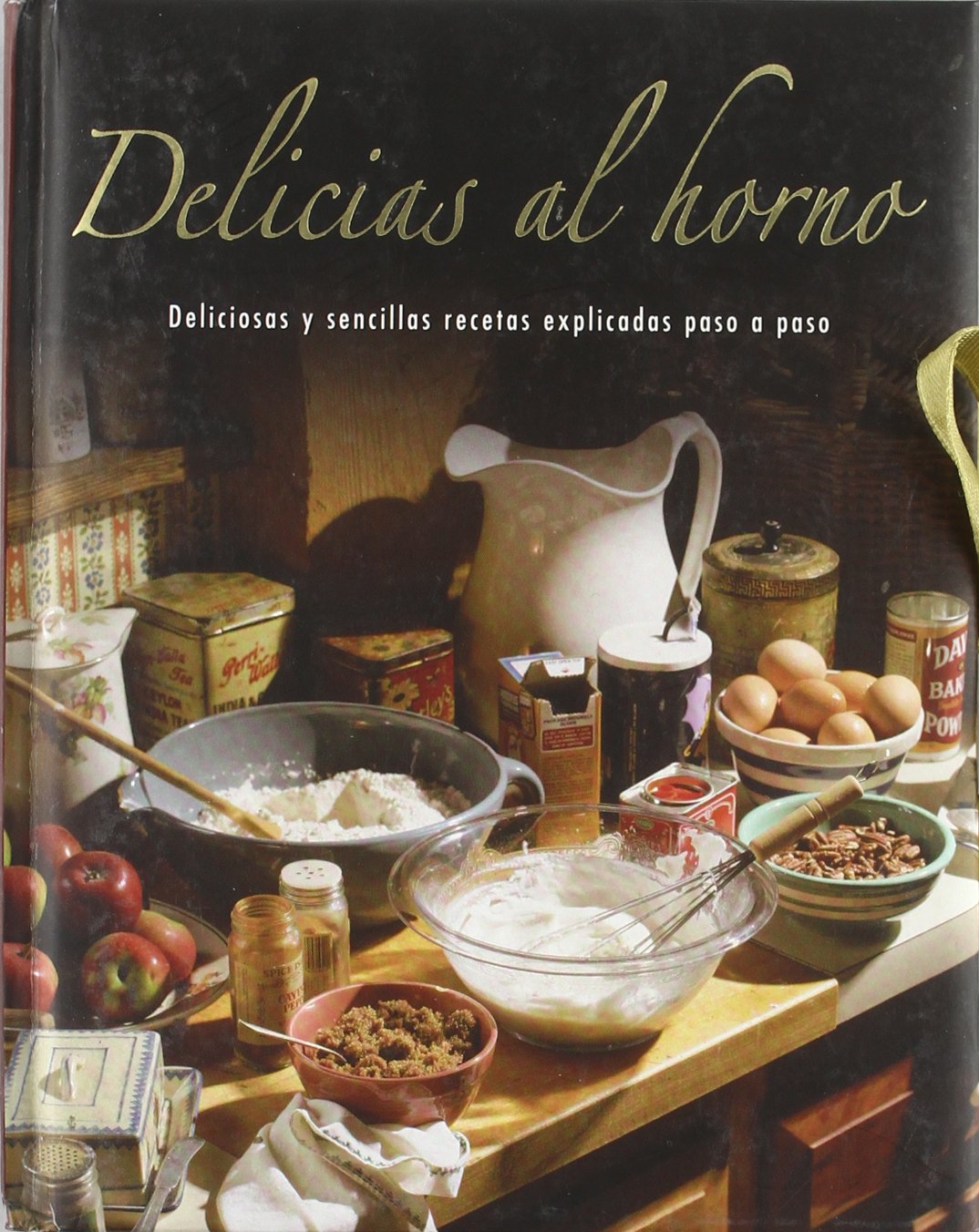 Delicias al Horno/ Baking (Padded Greatest)