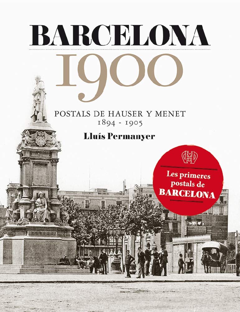 Barcelona 1900: 1 (Targeta postal)