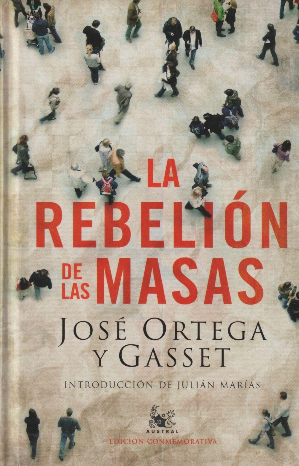 La rebelión de las masas