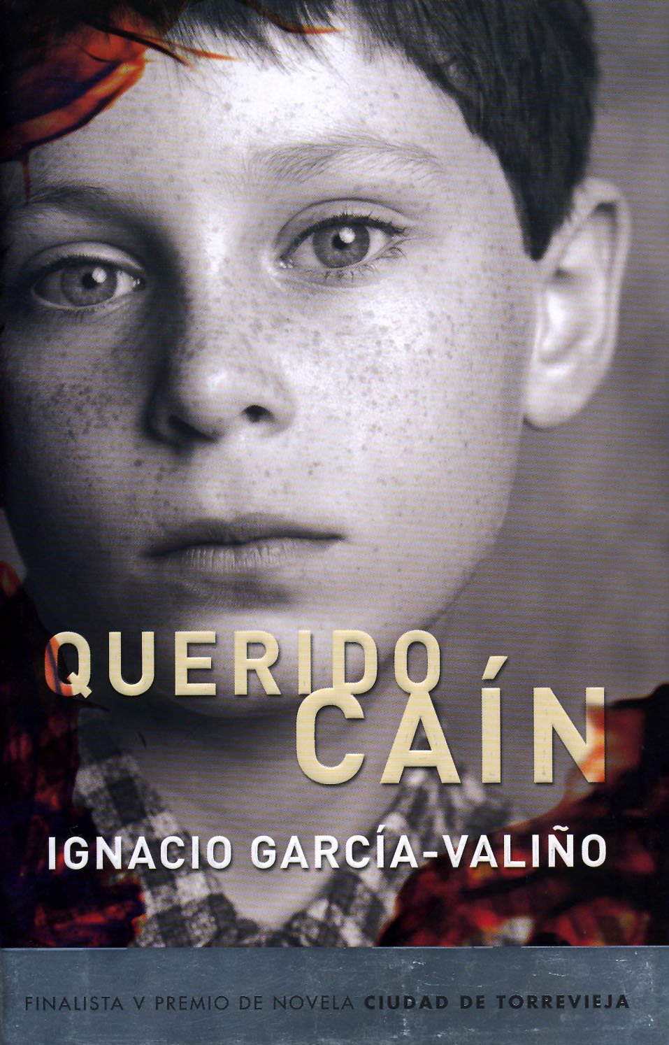 QUERIDO CAIN-FINALISTA P.TORREVIEJA 06 (SIN COLECCION)