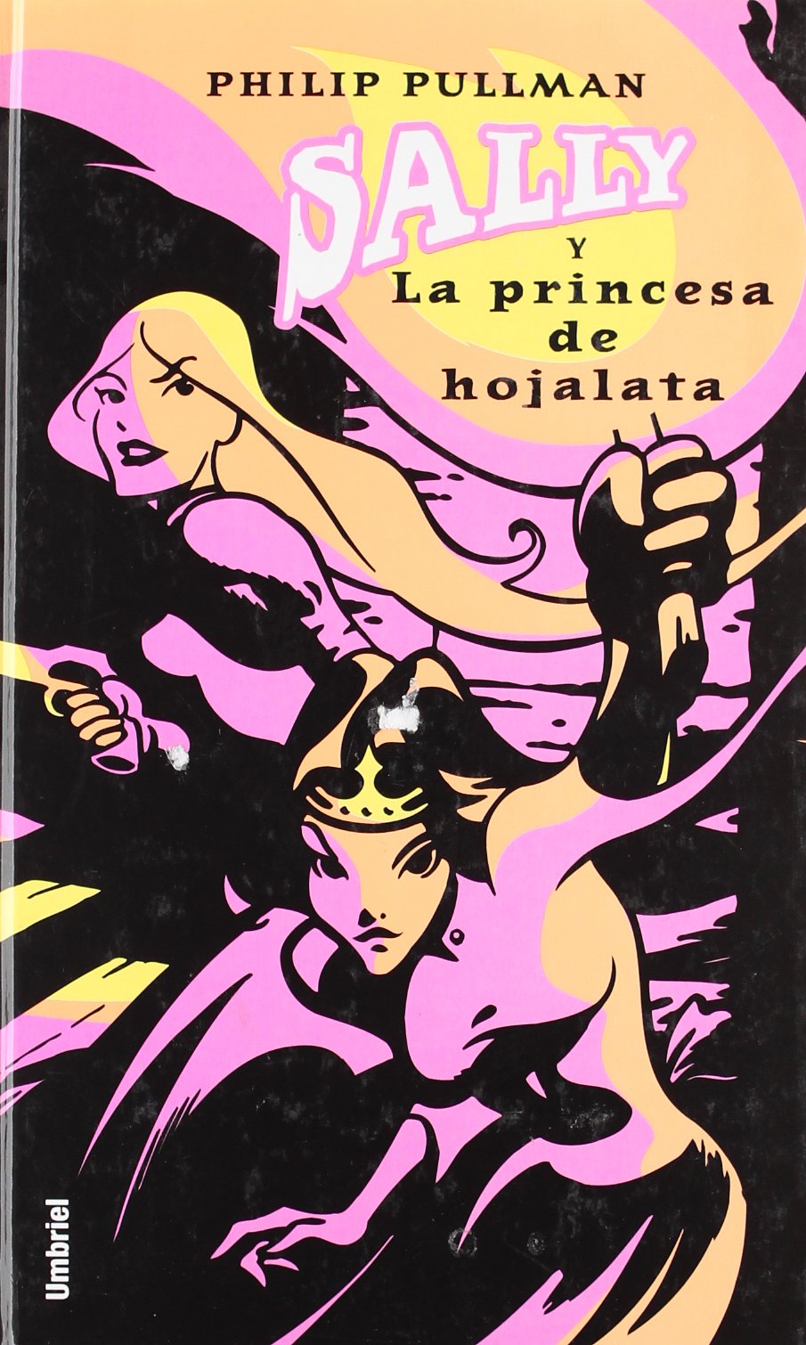 Sally y la princesa de hojalata (Umbriel juvenil)