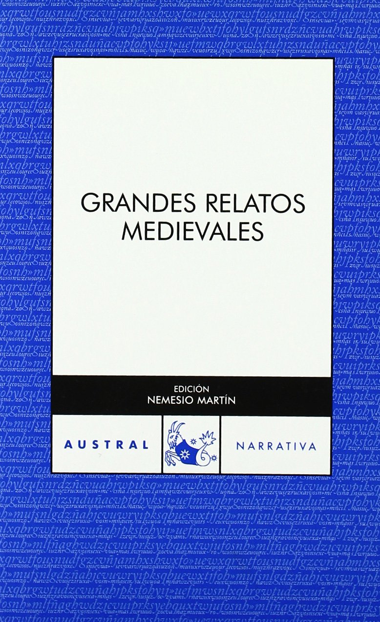Grandes relatos medievales: 1 (Clásica)