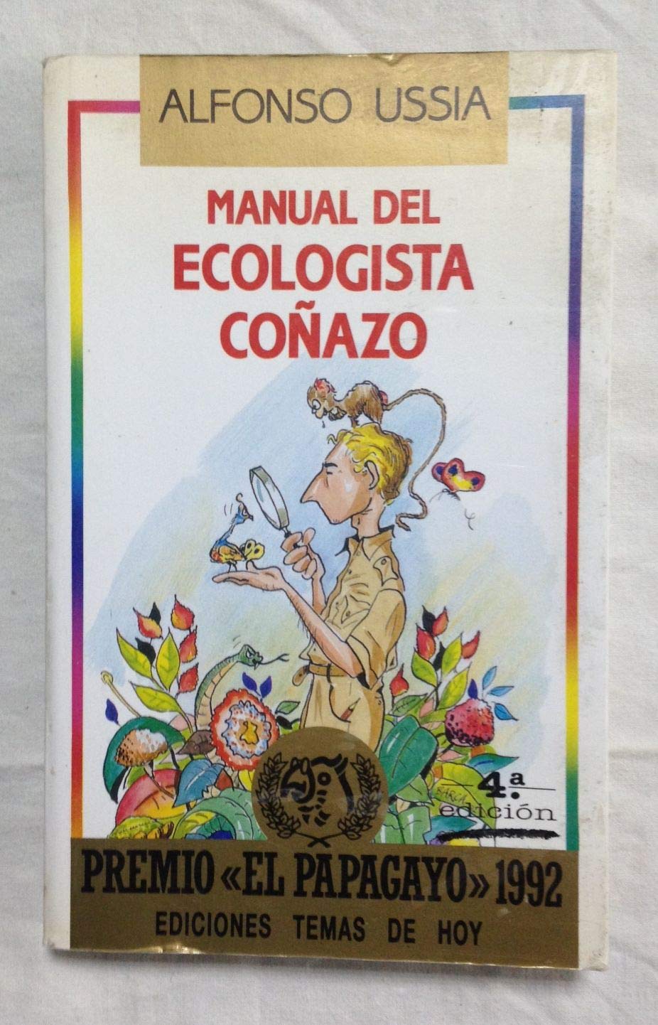 MANUAL DEL ECOLOGISTA COÑAZO