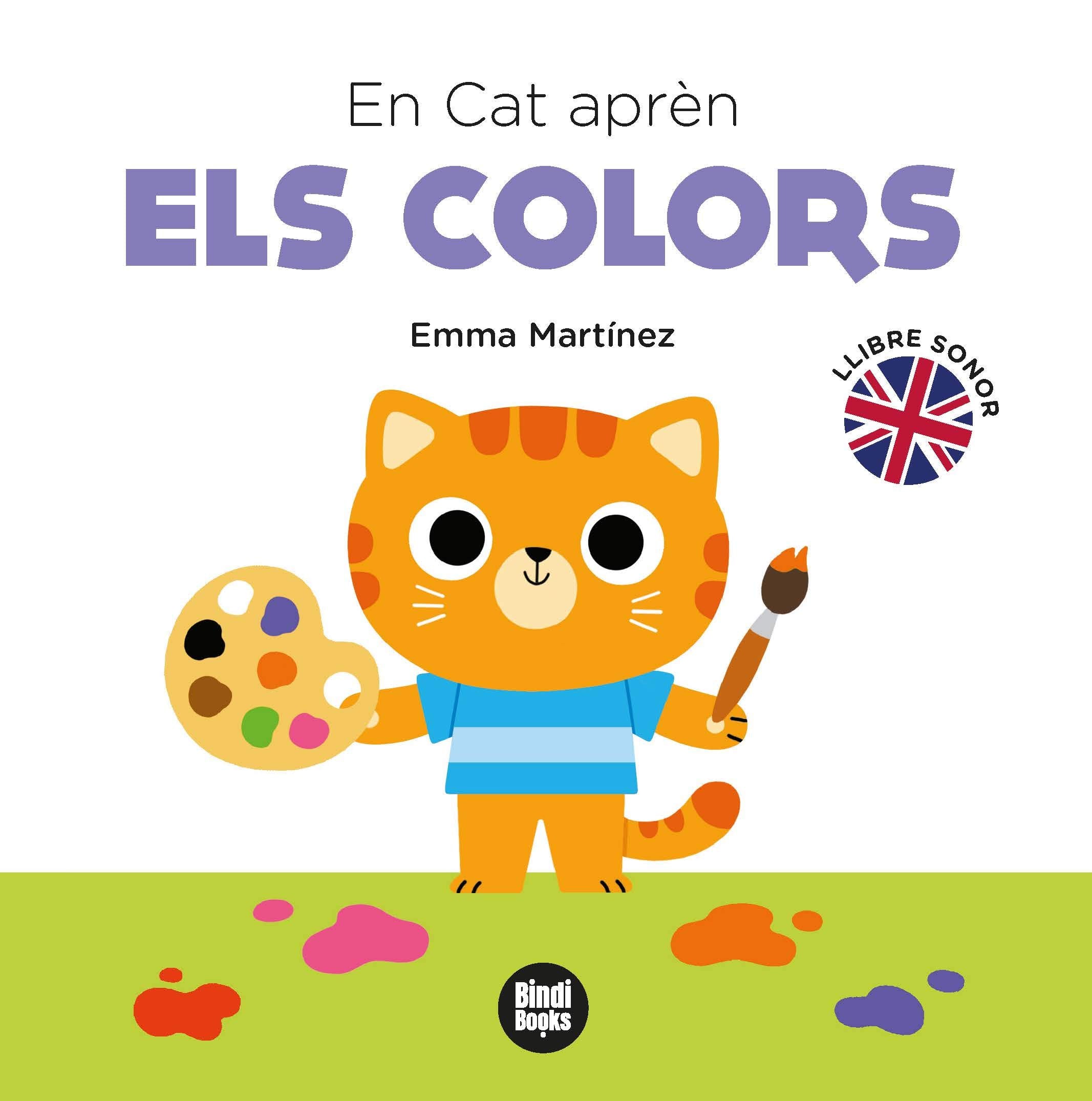 En cat aprèn els colors: Llibre sonor (Llibres de Coneixements)