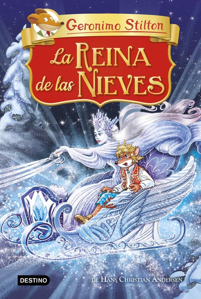 La Reina de las Nieves (Geronimo Stilton)