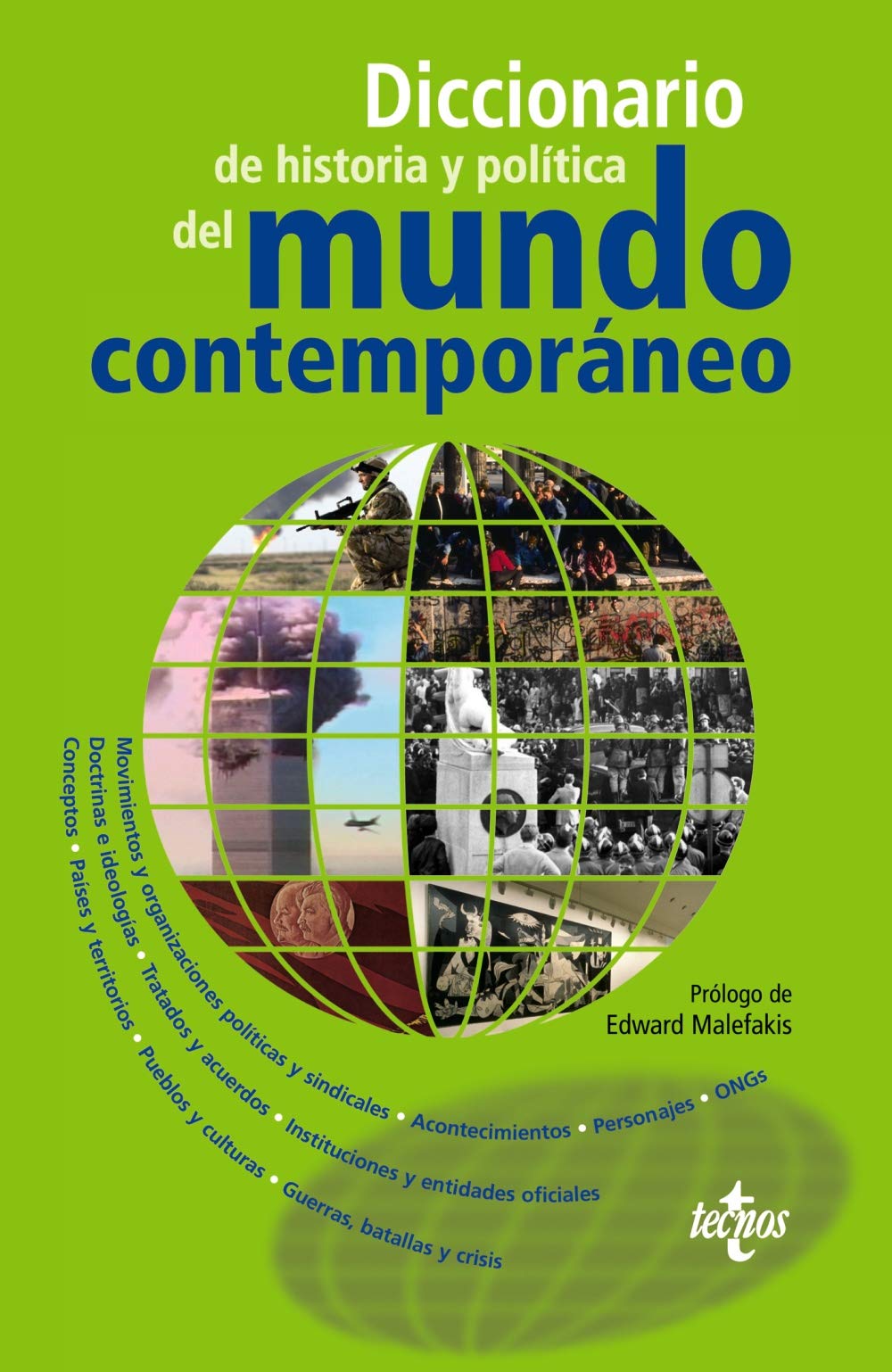 Diccionario de historia y política del mundo contemporáneo (Ciencia Política - Semilla y Surco - Serie de Ciencia Política)