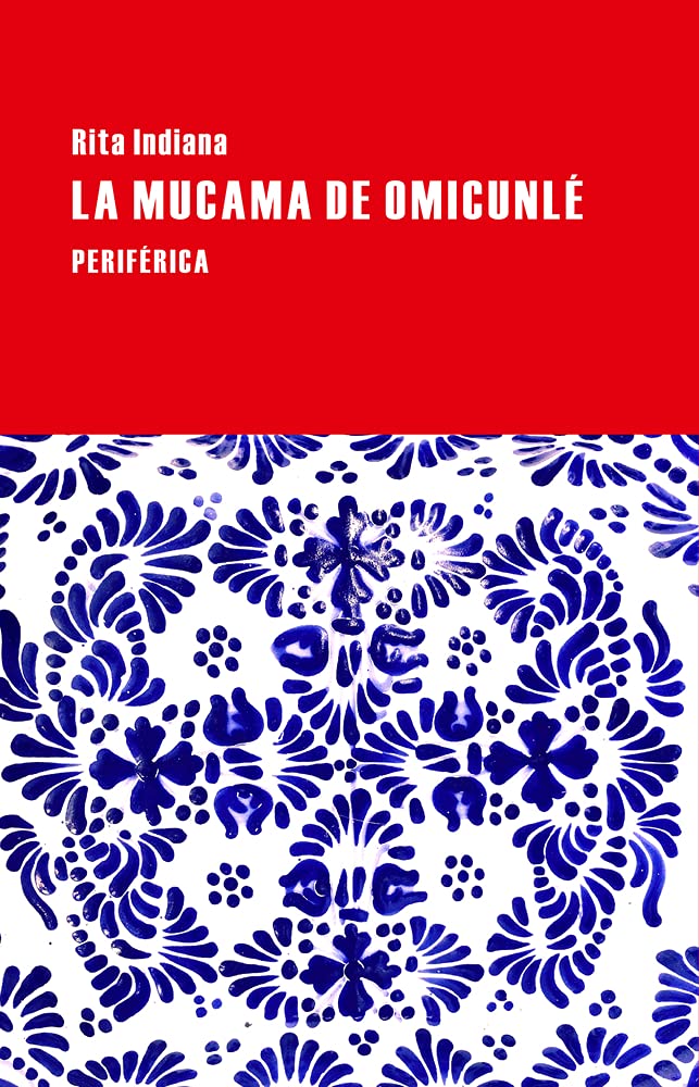 La Mucama De Omicunlé: 82 (Largo Recorrido)