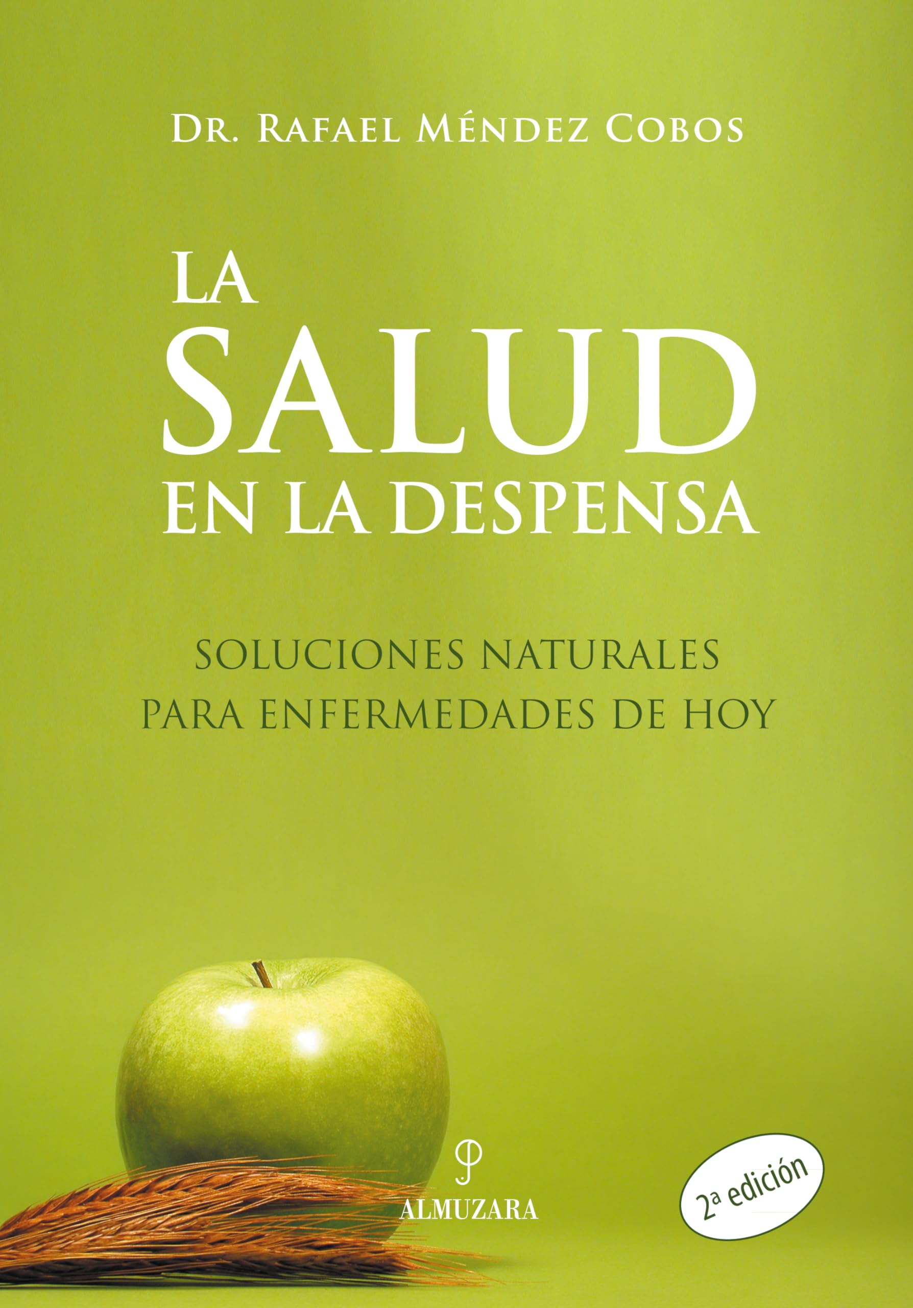 La salud en la despensa (SIN COLECCION)