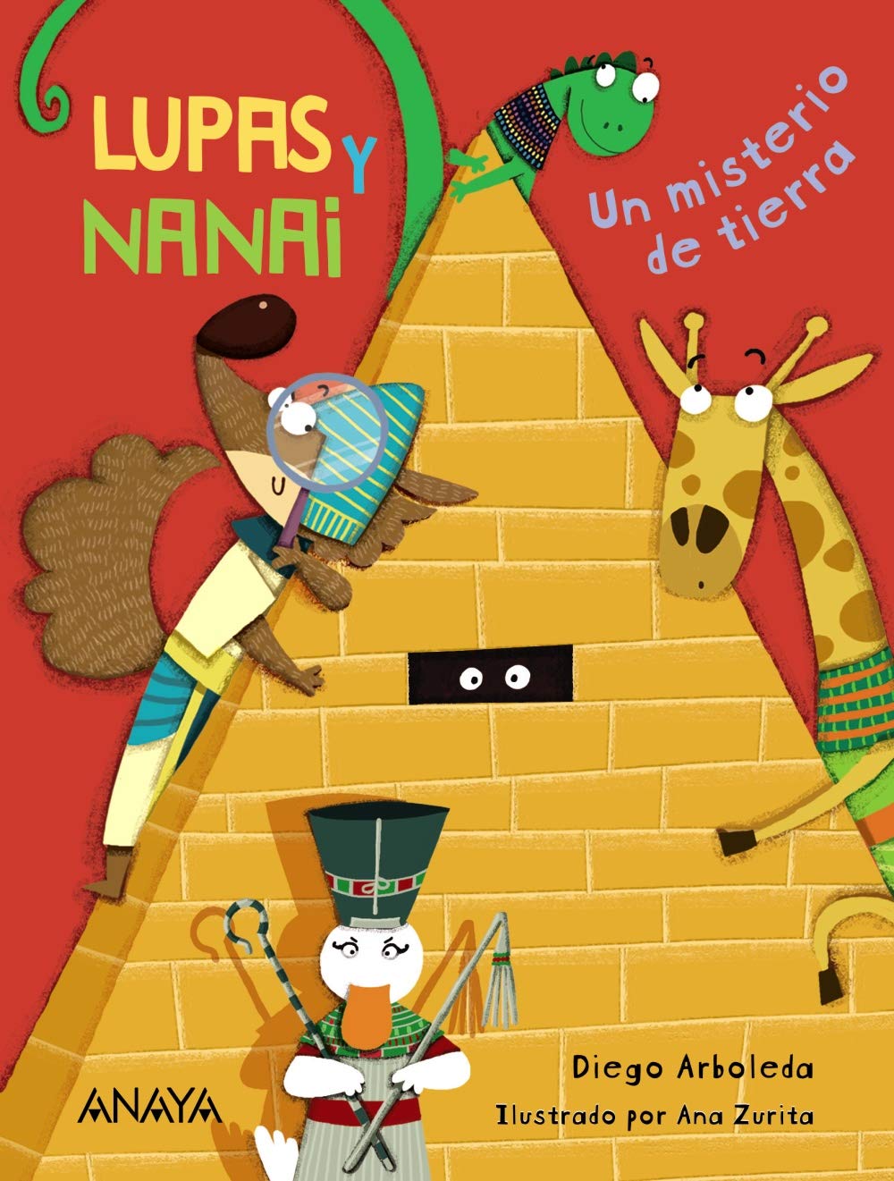 Lupas y Nanai. Un misterio de tierra (LITERATURA INFANTIL - Lupas y Nanai)