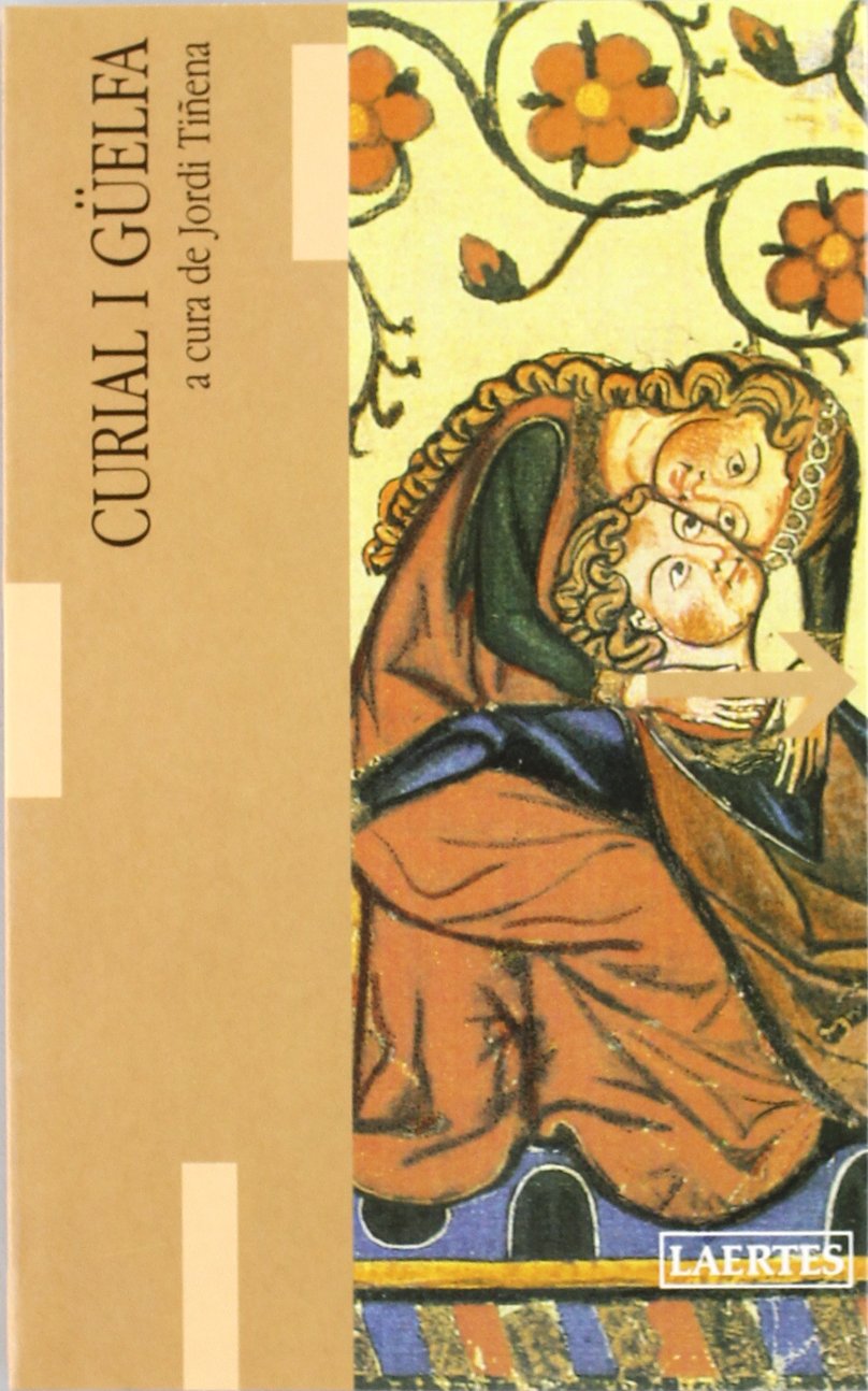 Curial i Güelfa: 5 (Lectures i itineraris)