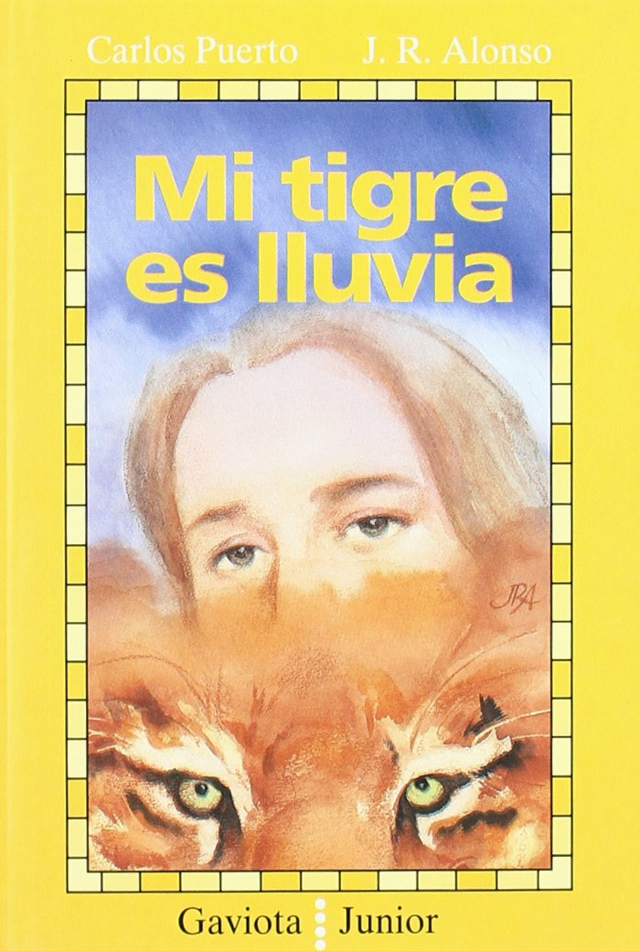 Mi tigre es LLuvia (Gaviota junior)