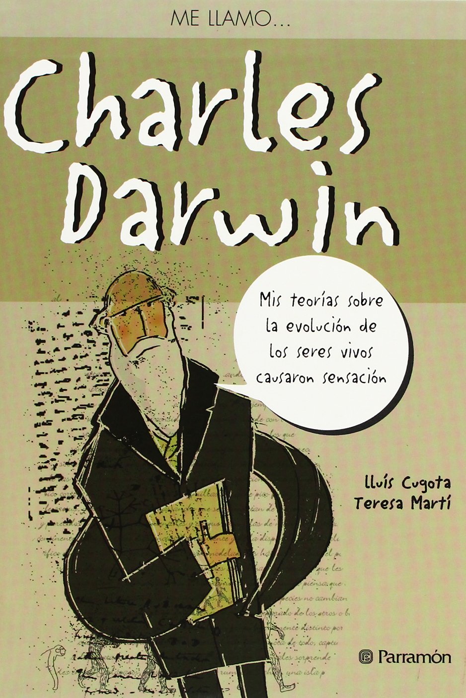 Me Llamo... Charles Darwin