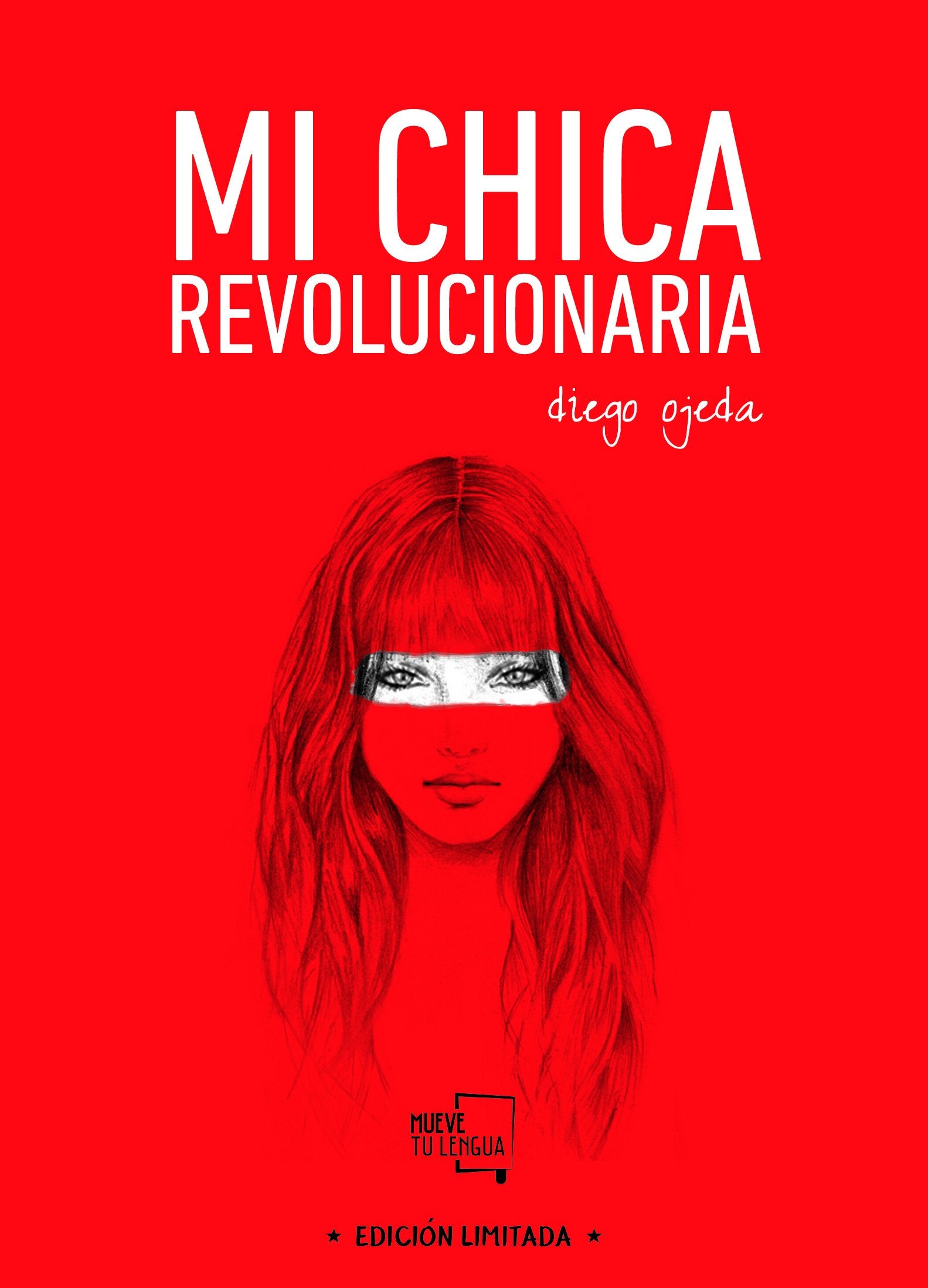 Mi chica revolucionaria: Edición Especial Limitada (POESIA)
