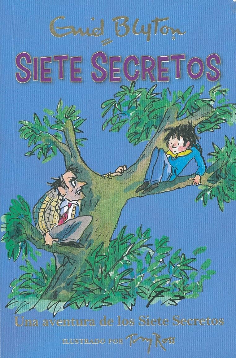 Una aventura de los Siete Secretos (Narrativa Juvenil)