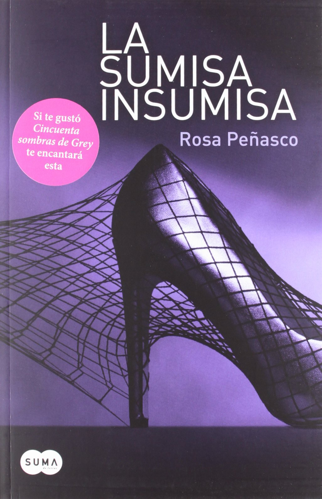 La sumisa insumisa (Femenino singular)