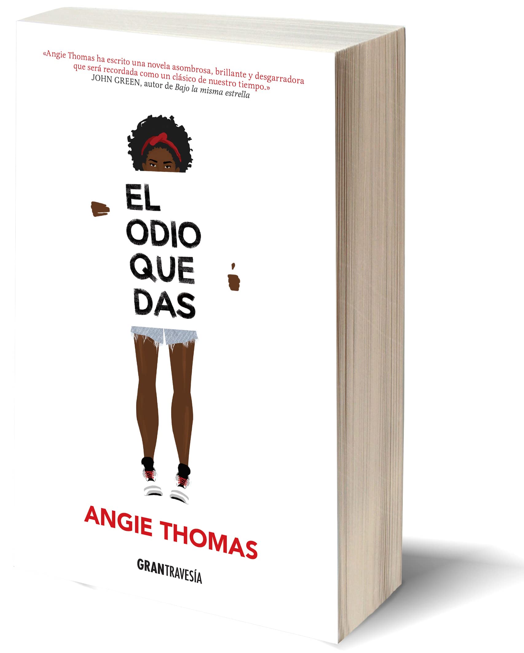 El odio que das (Novela Joven Adulto)