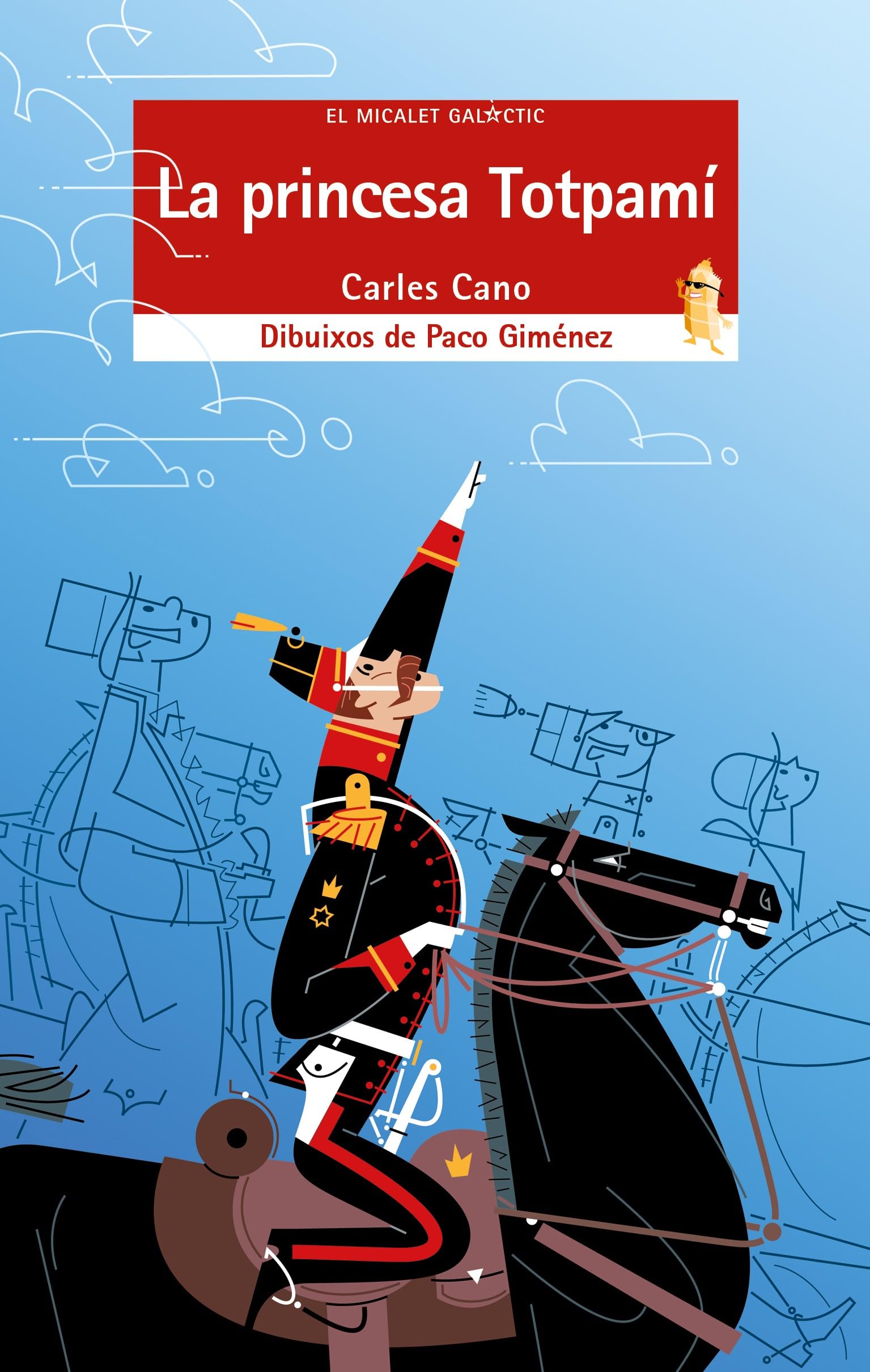 La princesa Totpamí: 194 (El Micalet Galàctic)