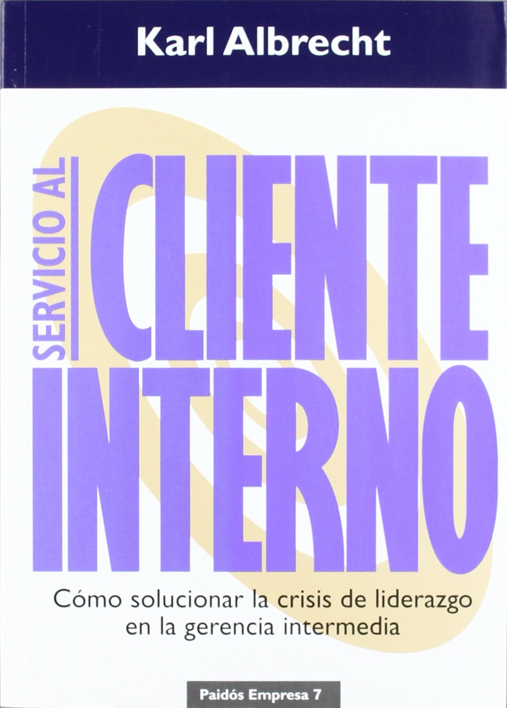 Servicio al cliente interno: 1 (Empresa)