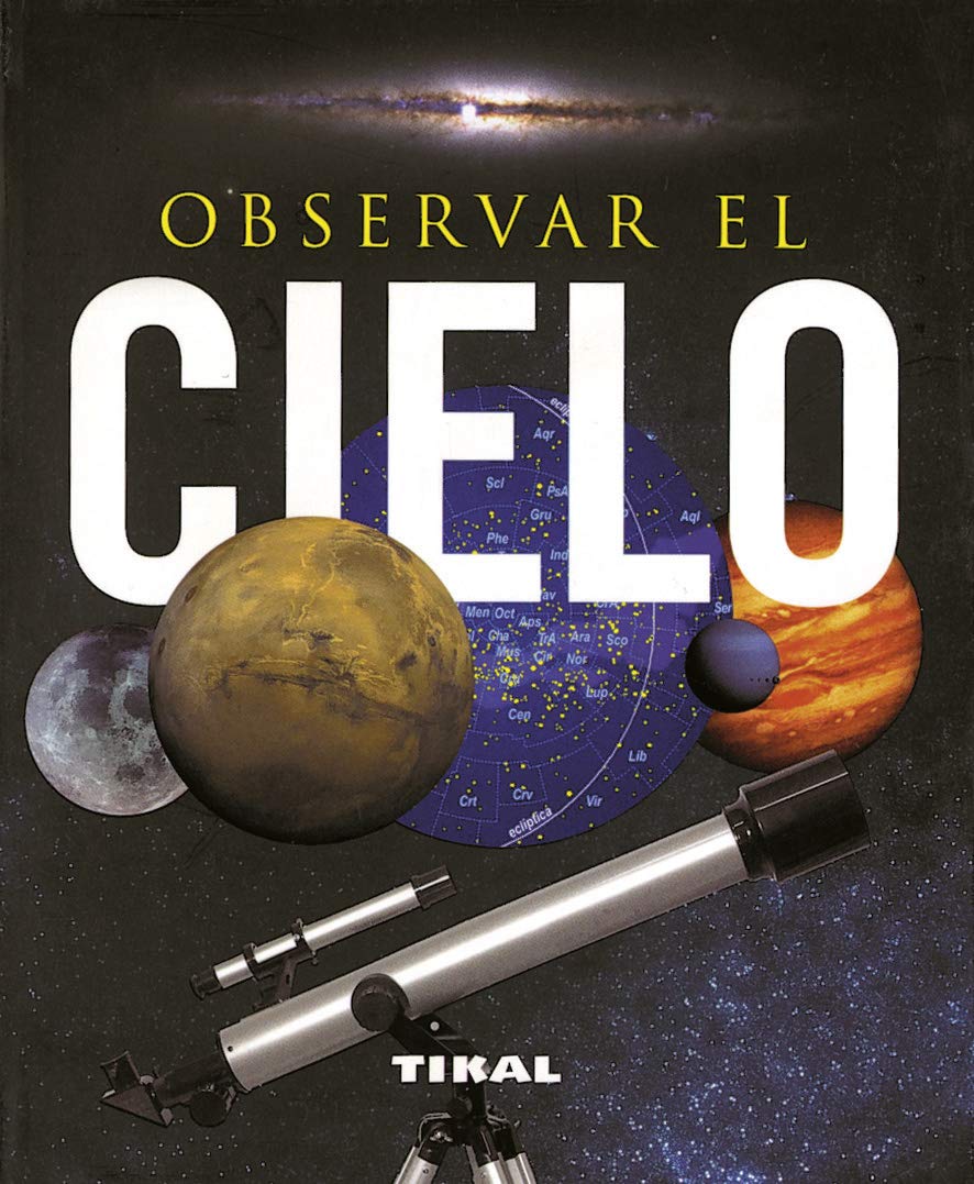 Observar El Cielo (Enc. Universal)