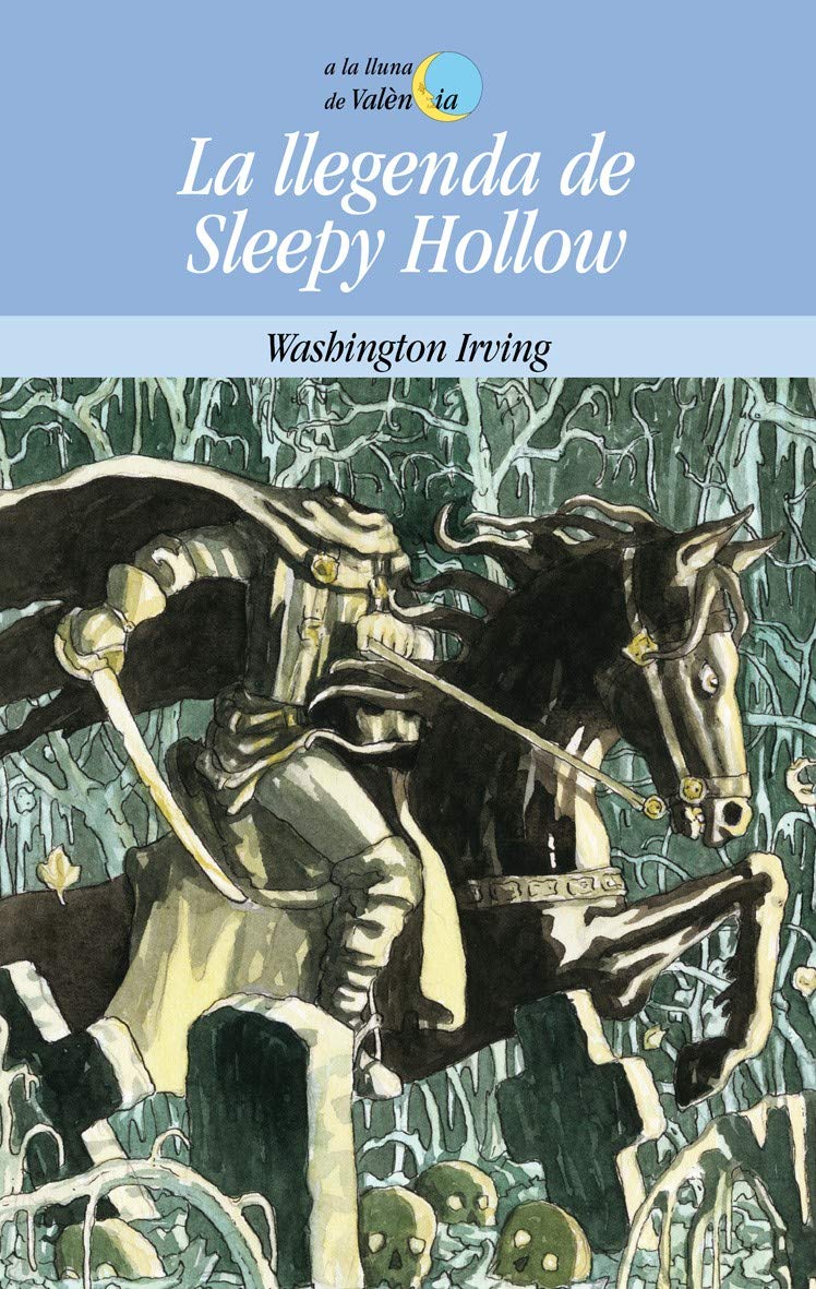 La llegenda de Sleepy Hollow: 49 (A la Lluna de València)