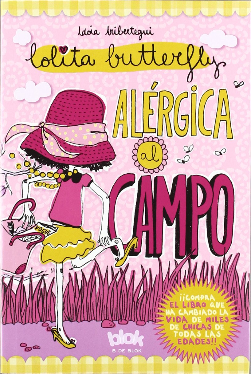 Alérgica al campo (Lolita Butterfly 2)