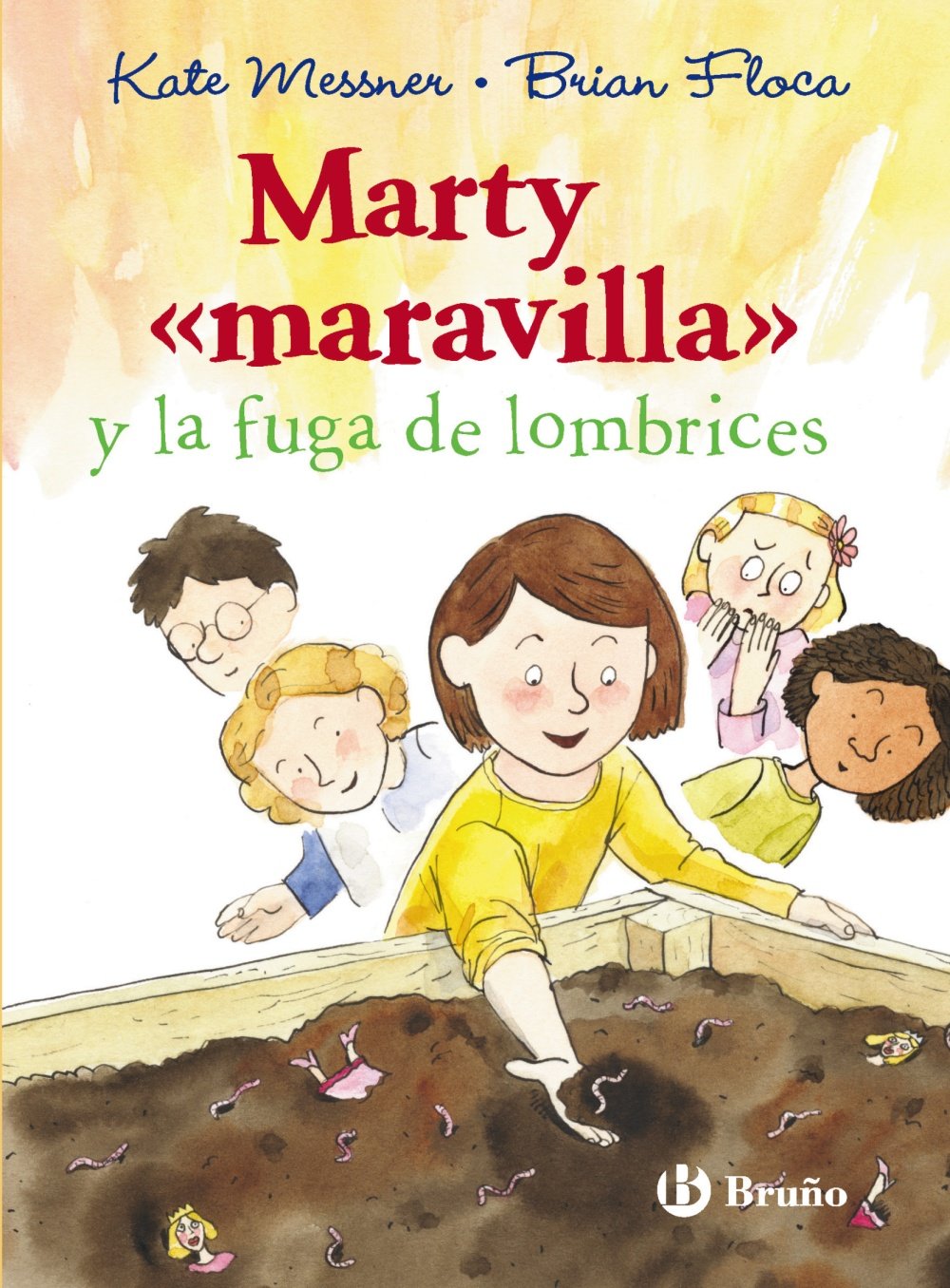 Marty "maravilla" y la fuga de lombrices (Castellano - A PARTIR DE 8 AÑOS - PERSONAJES - Marty «Maravilla»)
