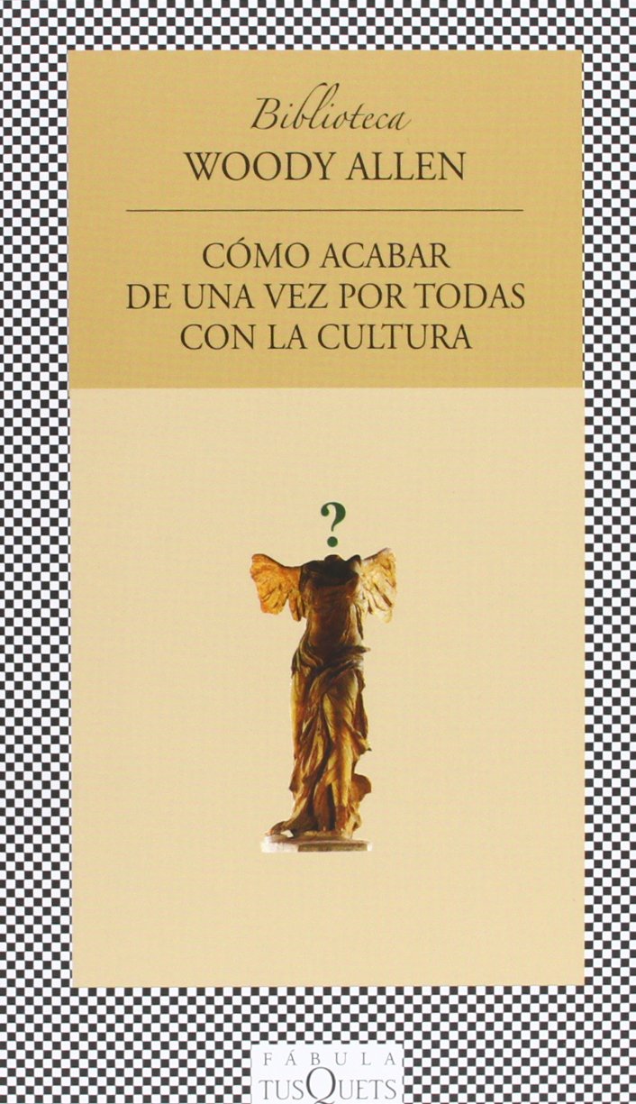 Cómo acabar de una vez por todas con la cultura: 46 (MAXI)