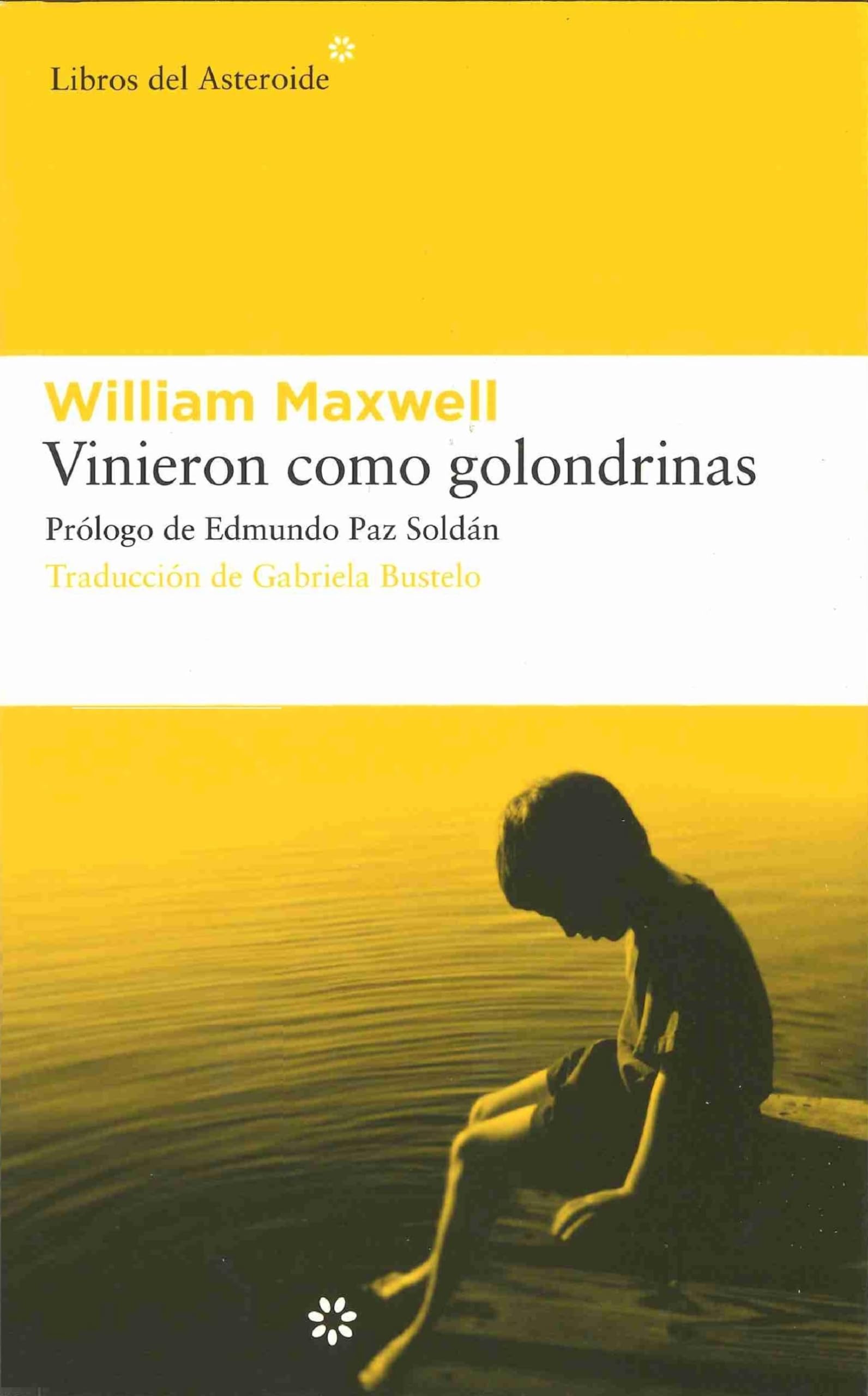 Vinieron Como Golondrinas, Colección Libros del Asteroide