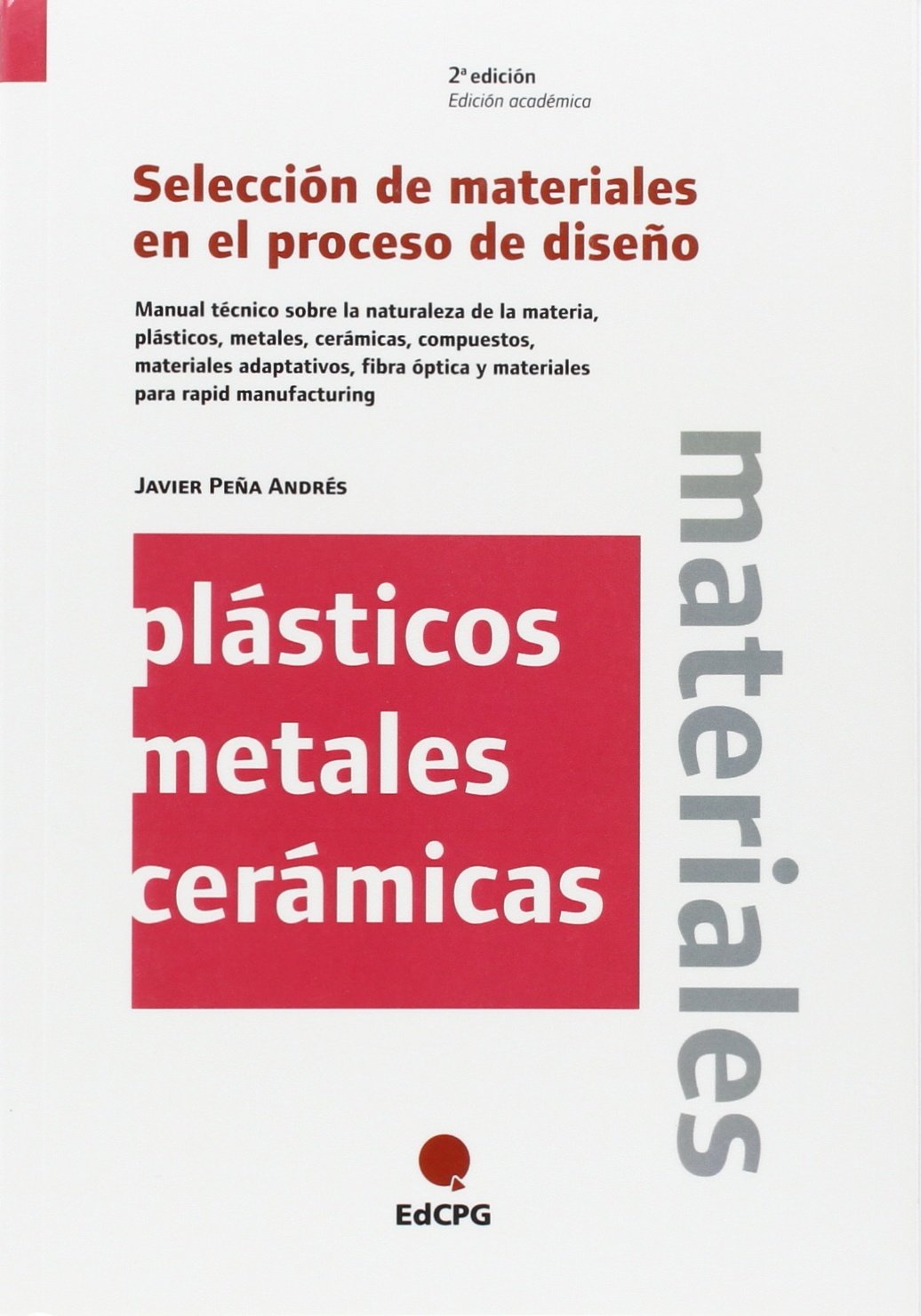 Seleccion de materiales en el proceso de diseño