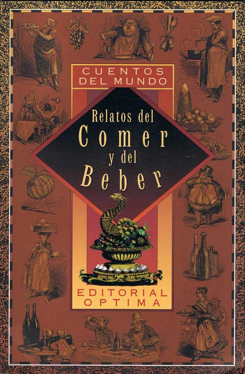 Relatos del Comer y del Beber