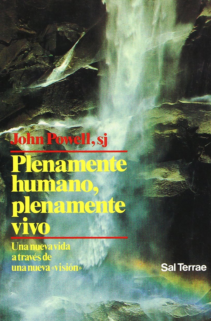Plenamente humano, plenamente vivo: Una nueva vida a través de una nueva 'visión': 28 (Proyecto)
