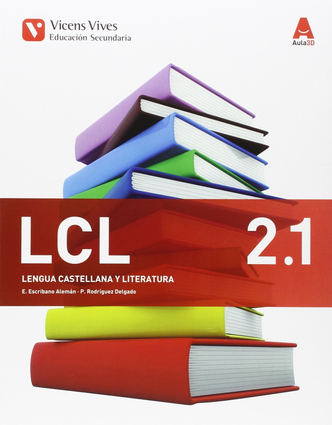 LCL 2. Lengua castellana y literatura. Libro 1, 2 y 3 (Aula 3D) - 9788468235738