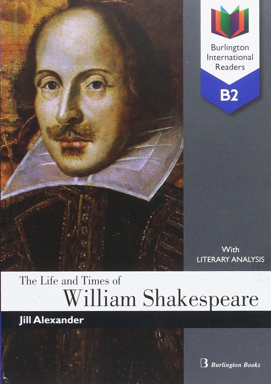 Bir life and times of william shakespeare the b2 (LECTURAS)