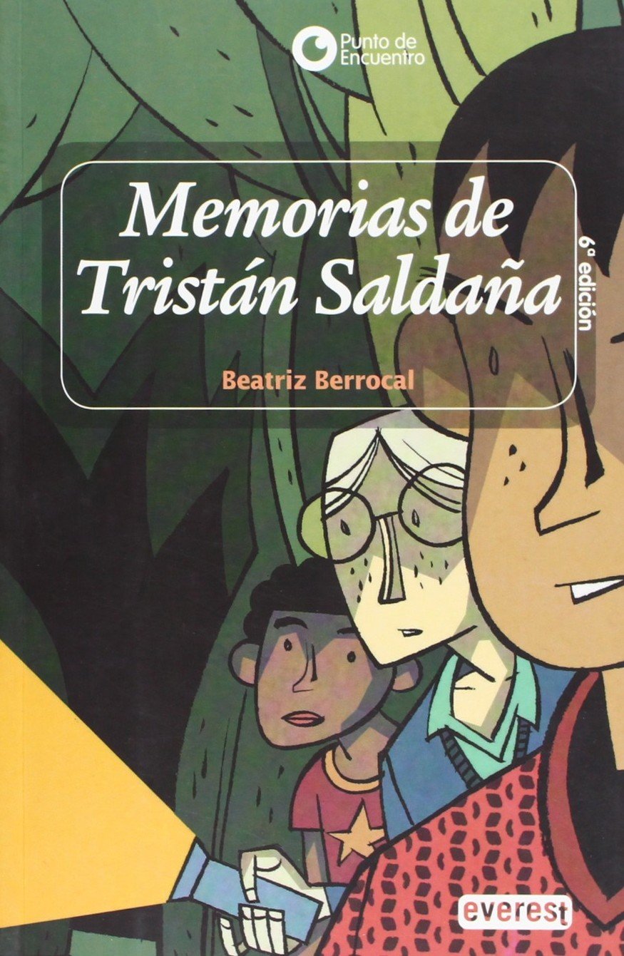 Memorias de Tristán Saldaña (Punto de encuentro)