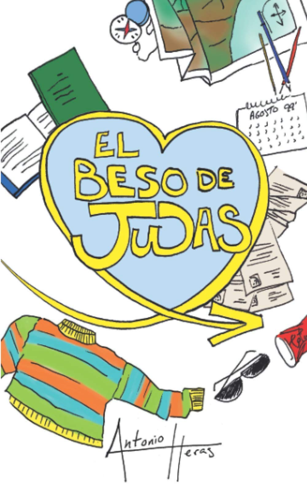 El beso de Judas: una novela juvenil