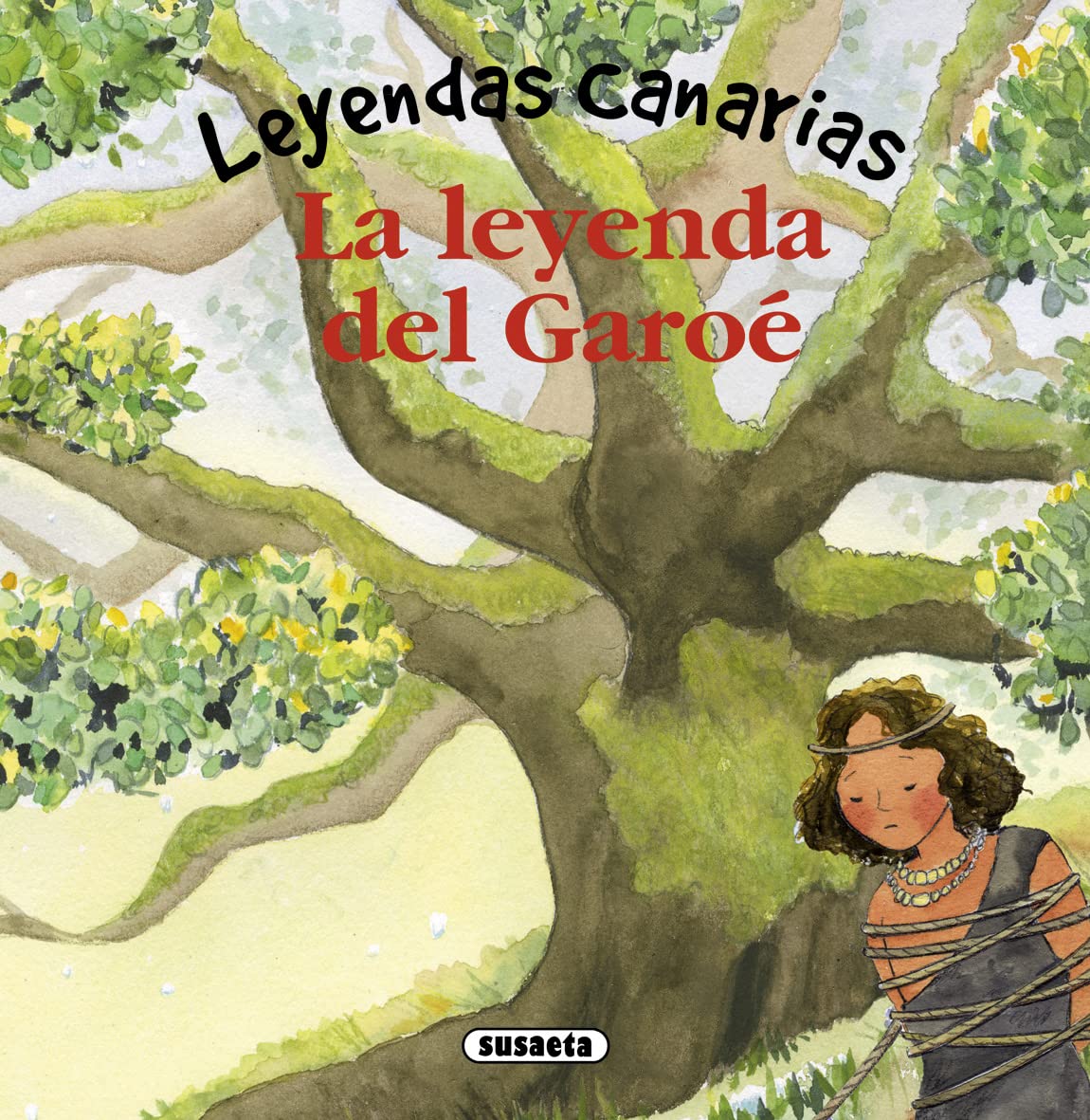 La leyenda del Garoé (Leyendas canarias)